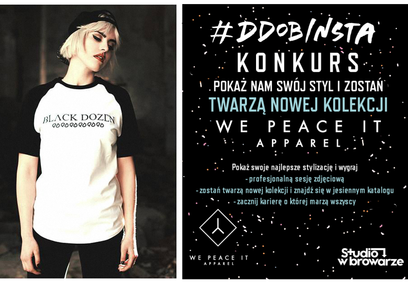 Konkurs - Zostań twarzą nowej kolekcji We Peace It