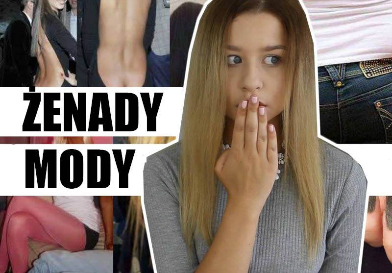 ŻENADY MODY OSTATECZNE PODSUMOWANIE - NAJGORSZE Z NAJGORSZYCH!! || TRUE BEAUTY IS INTERNAL