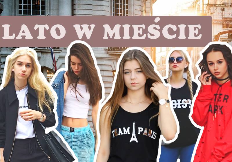 LATO W MIEŚCIE || 5 STYLIZACJI OD MUSTACHE.PL