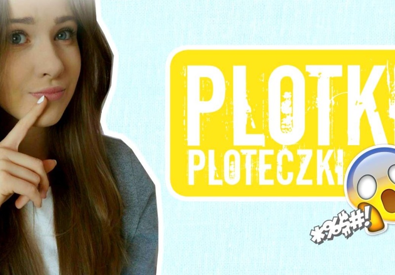 PLOTKI I PLOTECZKI. CZYLI WSZYSTKO O PORTALACH PLOTKARSKICH