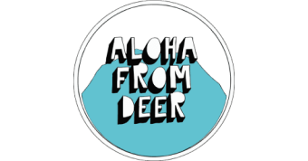 Aloha From Deer