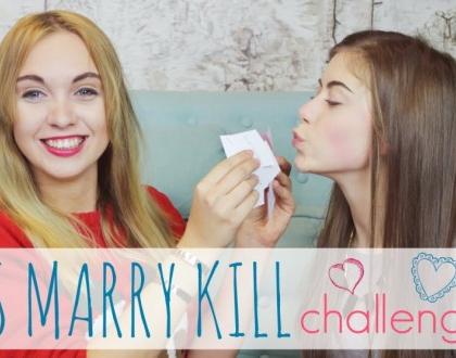 KISS MARRY KILL CHALLENGE