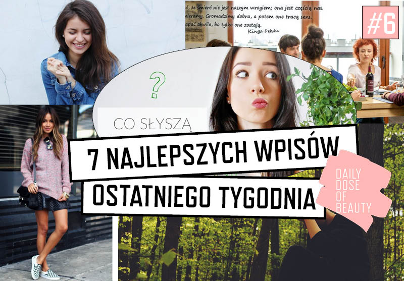 7 NAJLEPSZYCH WPISÓW TYGODNIA #6 - DDOB W PIGUŁCE