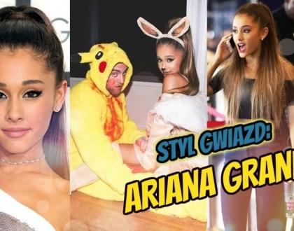 Styl gwiazd pod lupą - Ariana Grande