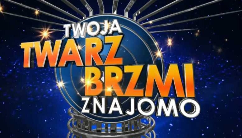 Twoja Twarz Brzmi Znajomo