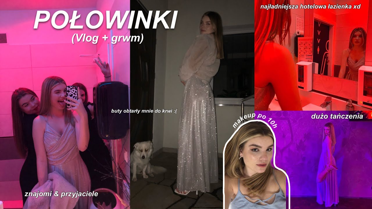 VLOG I GRWM: POŁOWINKI