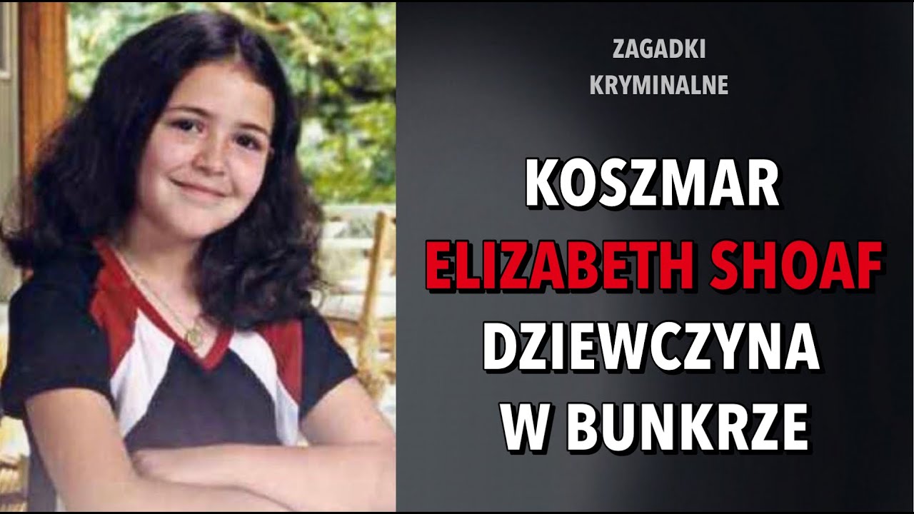 1. Zagadki kryminalne - sprawa Elizabeth Shoaf