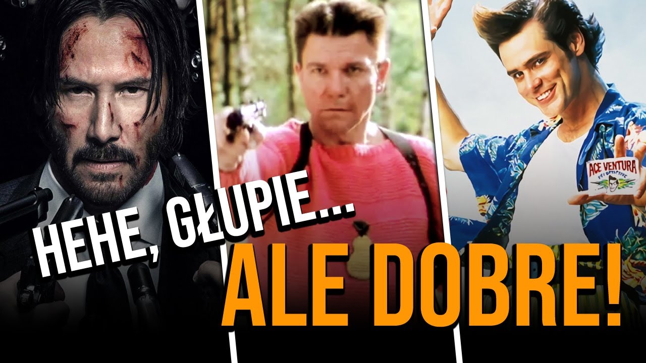 Głupie filmy, które w sumie są dobre