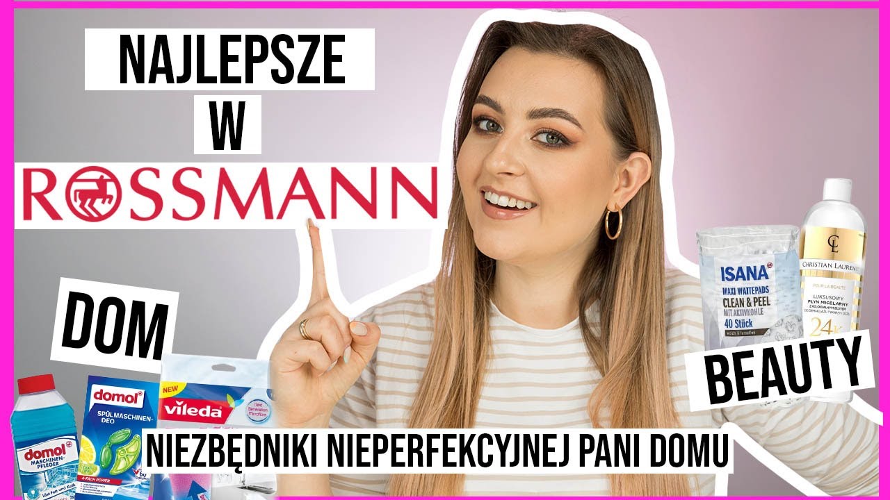 MUST HAVE z ROSSMANNA - Produkty do Domu, Beauty