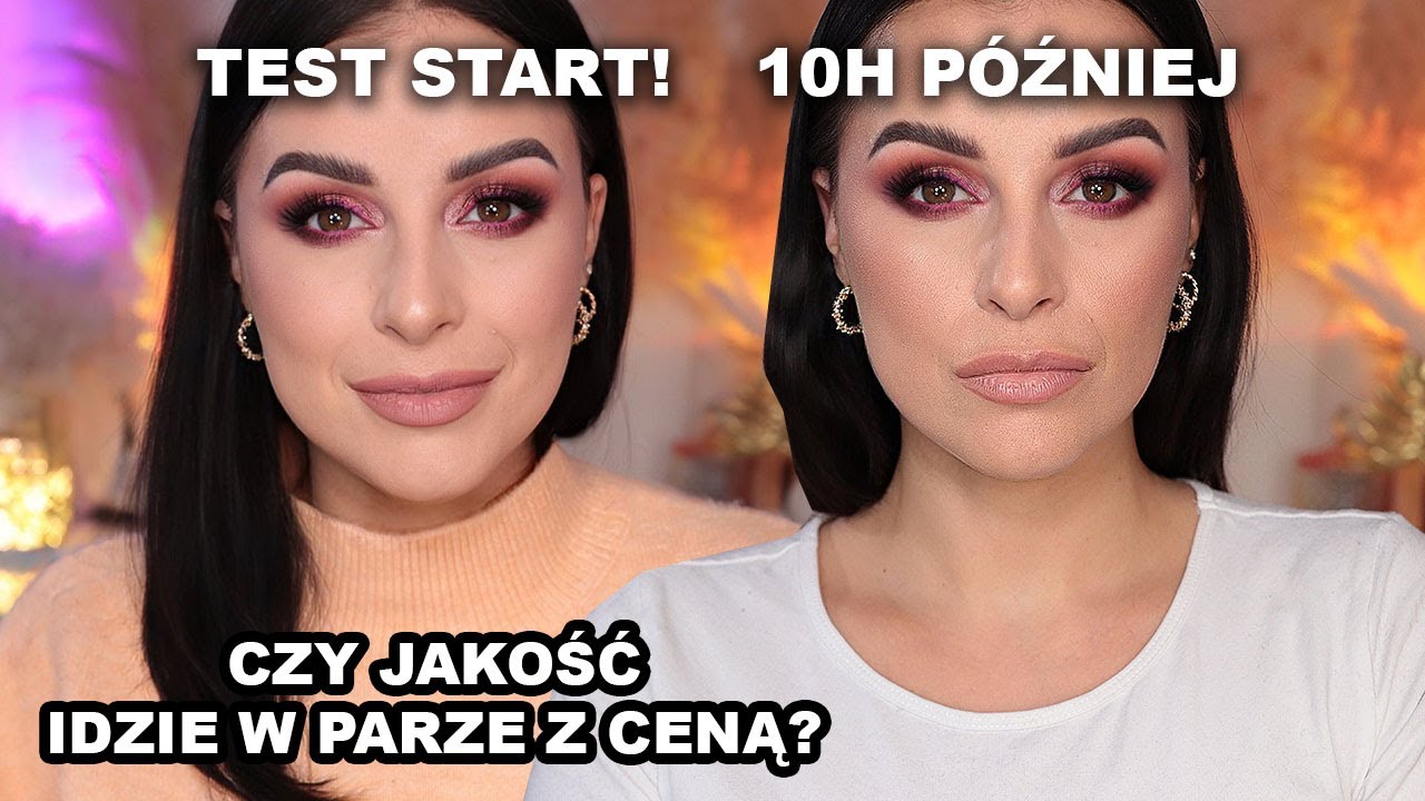 10-GODZINNY TEST MAKIJAŻU.