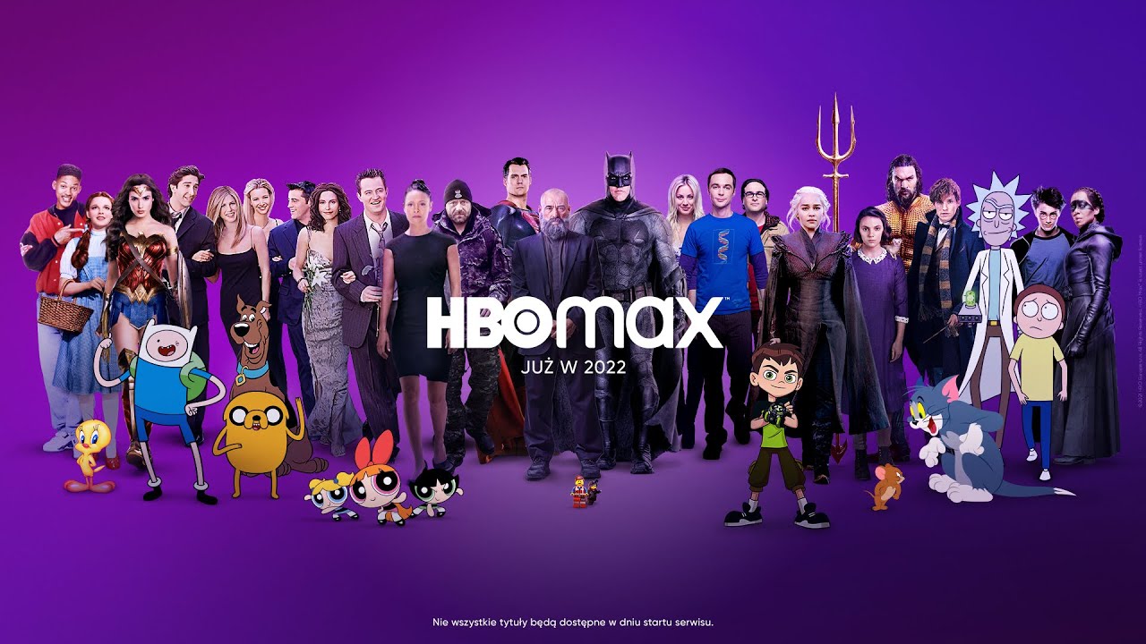 HBO Max - już 2022 roku w Polsce