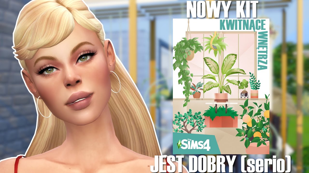 W KOŃCU DOBRY KIT DO SIMSÓW?