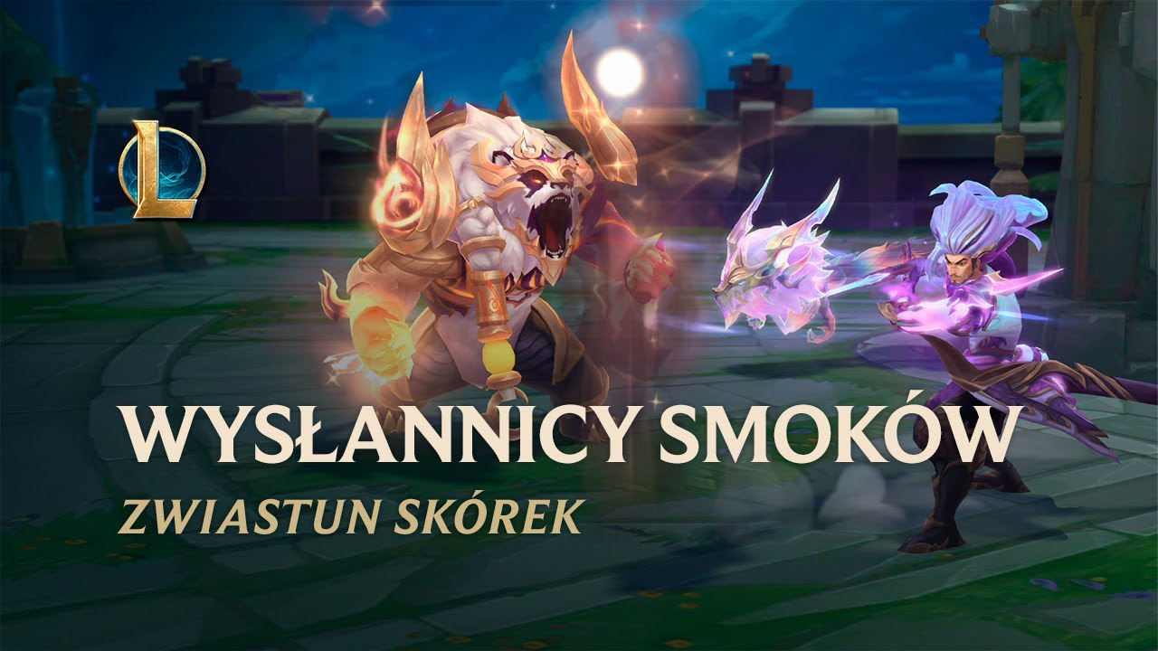 Wysłannicy Smoków 2021 | Oficjalny zwiastun skórek — League of Legends