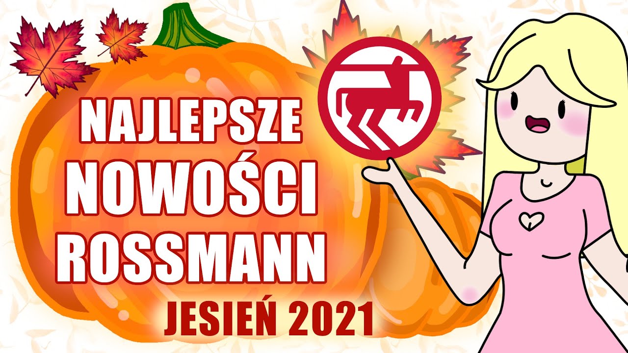 🍁Rossmann NOWOŚCI jesień 2021🍁