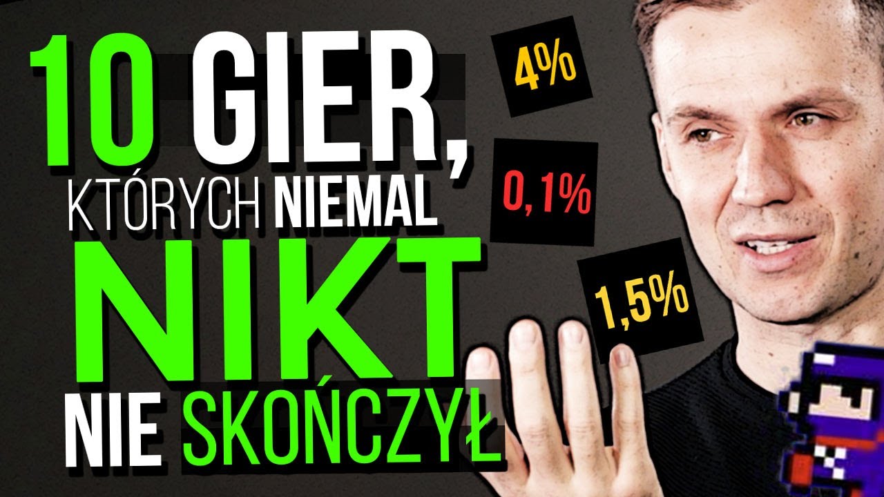 10 gier, które ukończyli tylko nieliczni