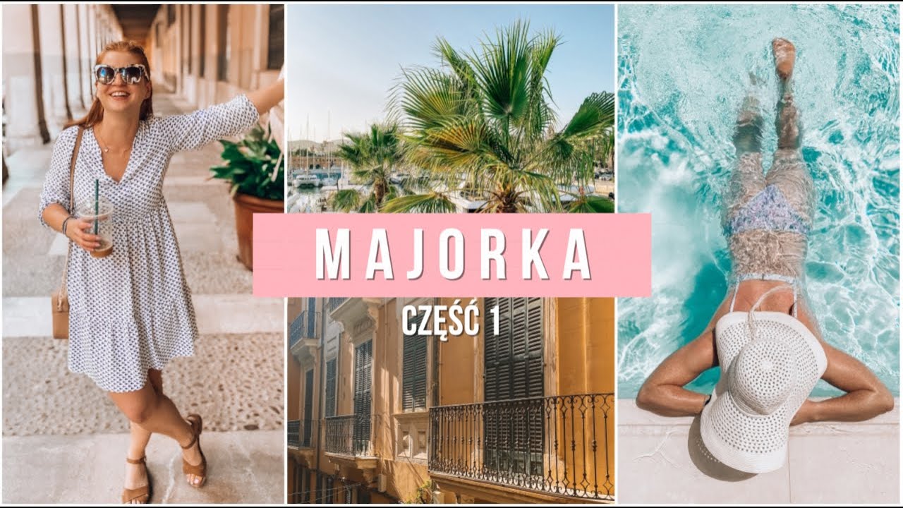 VLOG Z MAJORKI CZĘŚĆ I