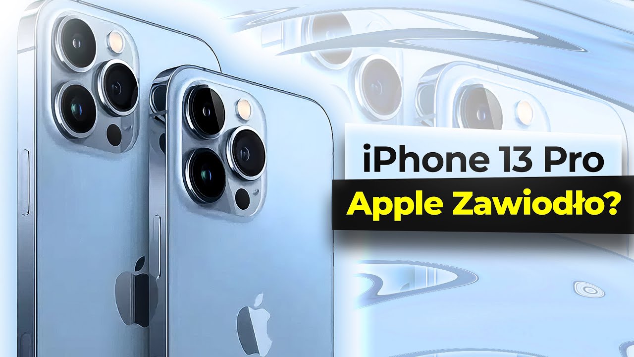 IPHONE 13 PIERWSZE WRAŻENIA