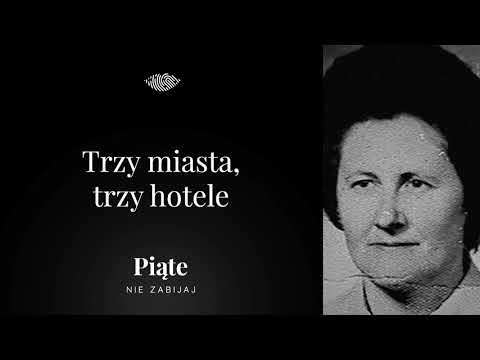 Zagadki kryminalne: Trzy miasta, trzy hotele - sprawa Janiny Kalińskiej