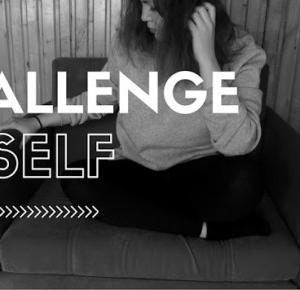 Challenge myself - moje 3,5 tyg wyzwanie