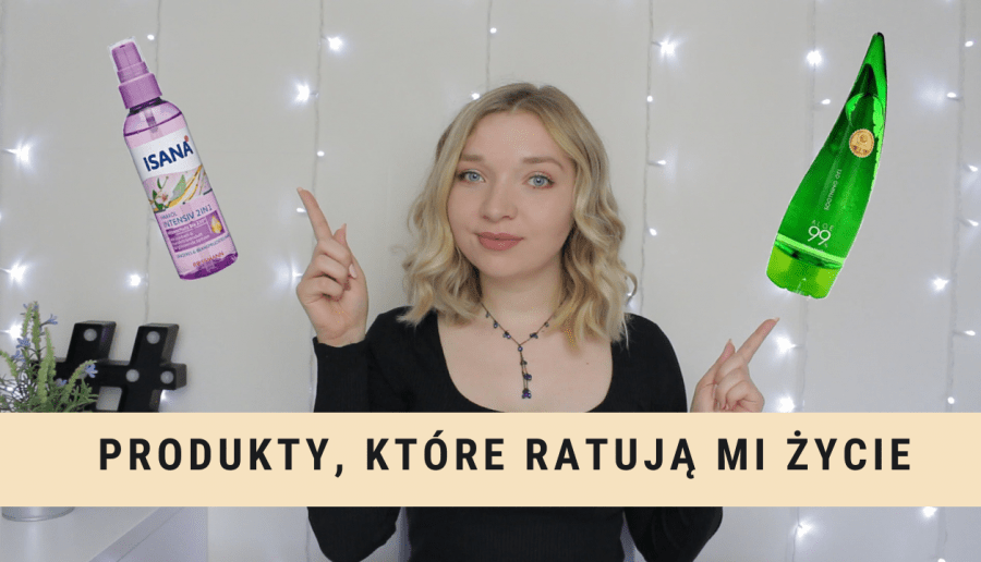 ✨ PRODUKTY, KTÓRE RATUJĄ MI ŻYCIE ✨ || daily vlog 1