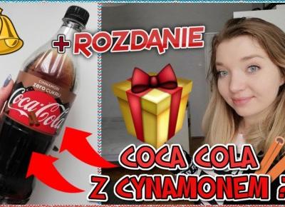 TESTUJĘ NOWĄ COCA-COLĘ CYNAMONOWĄ 😋 ROZDANIE ŚWIĄTECZNE II VLOGMAS #3