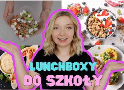 BACK TO SCHOOL LUNCHBOXY 🏫 SZYBKIE I PROSTE PRZEPISY Co do szkoły oprócz kanapki?! || daily vlog 4