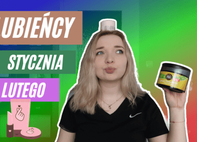 TEN PEELING PACHNIE NIEZIEMSKO 🍌 ULUBIEŃCY STYCZNIA I LUTEGO 2021 🔥