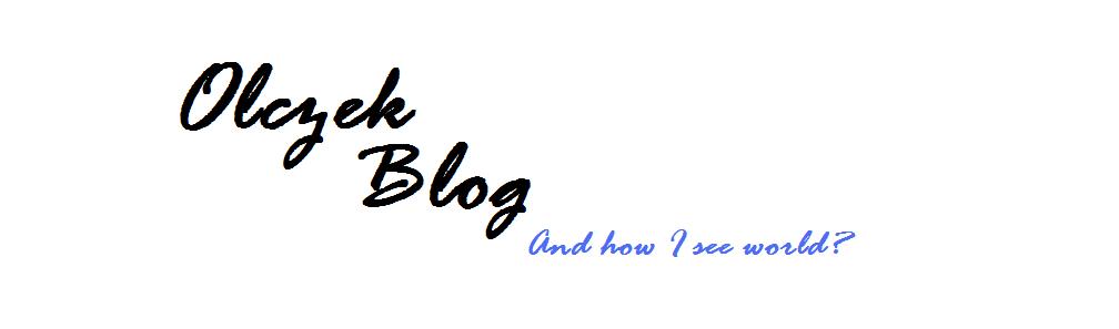 Olczek-blog: Jak widzę świat? #1  - Ludzie