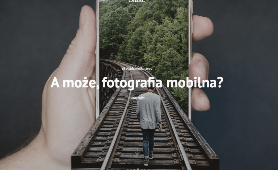 A może, fotografia mobilna? - Blake