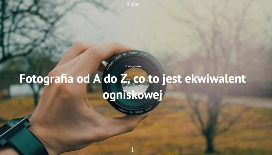 Fotografia od A do Z, co to jest ekwiwalent ogniskowej - Blake