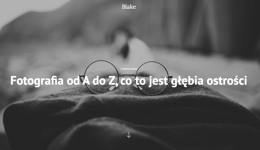 Fotografia od A do Z, co to jest głębia ostrości - Blake