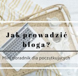 BrooownGirl: Jak prowadzić bloga i nie zwariować?- mini poradnik dla początkujących 