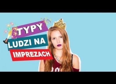 LUDZIE NA IMPREZACH 🎉🎈🔥