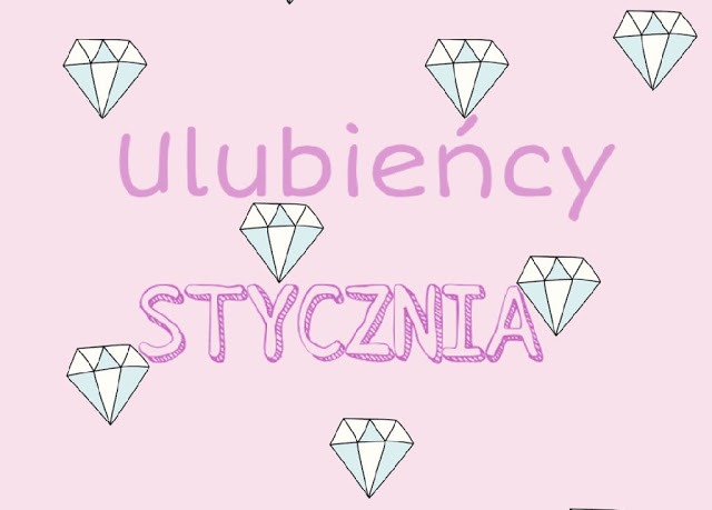 Hipidaka: Ulubieńcy stycznia ♥