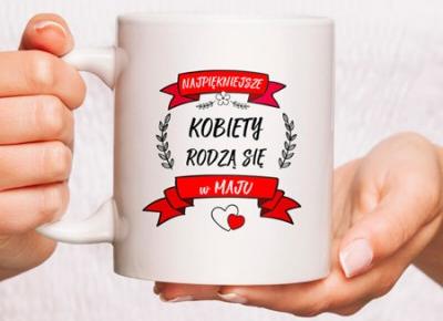 Świetny prezent dla kobiety urodzonej w maju