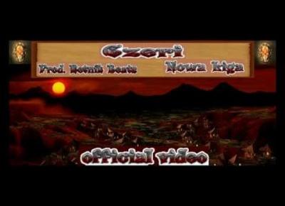 Czeri-Nowa LIga (Official Video)