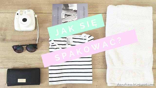 ¡Hola España! I Jak się spakować? - Dandiess