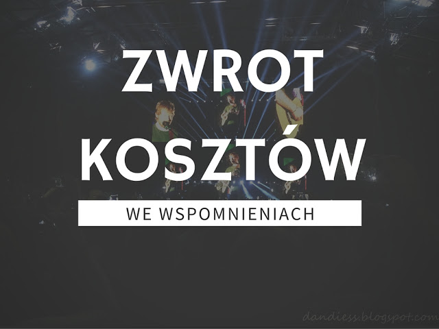 Zwrot kosztów we wspomnieniach  - Dandiess