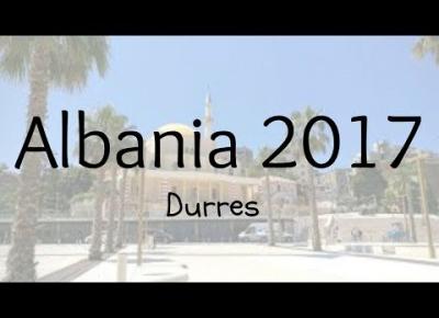 Albania 2017 I Durres