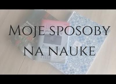 Moje sposoby na naukę I SuzaneKate