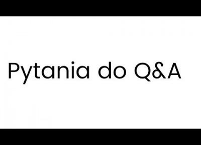 Pytania do Q&A