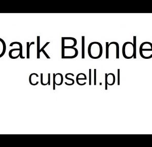 Co możecie kupić na moim cupsell? I DarkBlonde