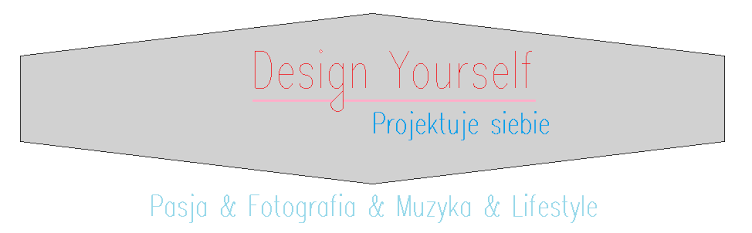 Design Yourself : Witaj blogu! ♥