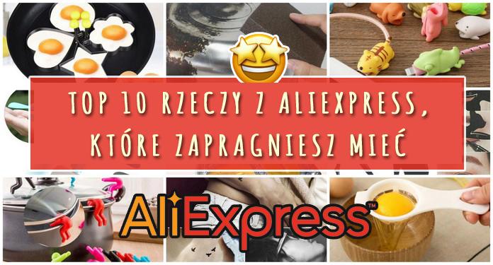 Top 10 rzeczy z AliExpress, które zapragniesz mieć | DlaNastolatek.pl