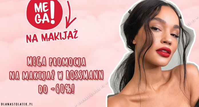 MEGA promocja na makijaż w ROSSMANN do -60%! | DlaNastolatek.pl