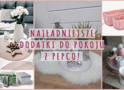 Najładniejsze dodatki do pokoju z Pepco! | DlaNastolatek.pl