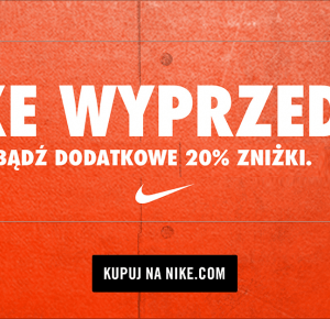 NIKE – KOD RABATOWY NA DODATKOWE -20% OD CEN Z WYPRZEDAŻY