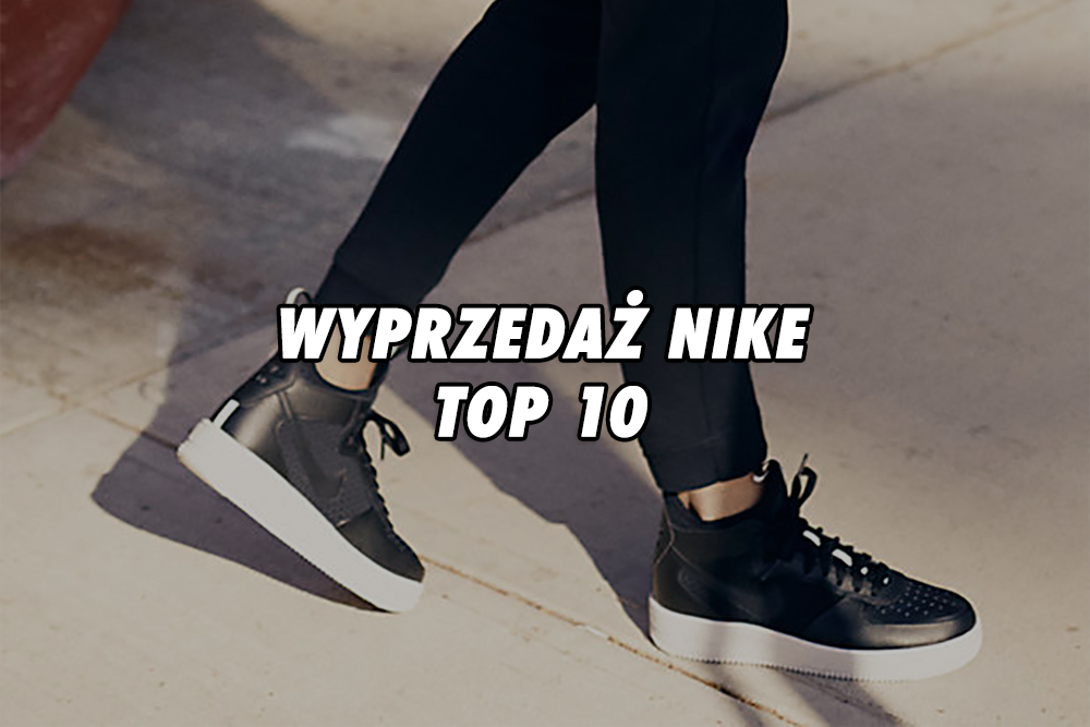 10 najlepszych damskich butów na wyprzedaży Nike! +Kod rabatowy