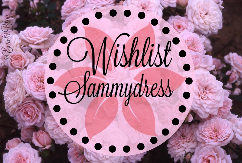 Wishlist Sammydress- uroczo jak zawsze 