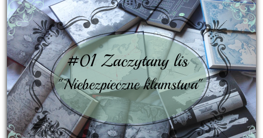 Recenzja,,Niebezpieczne kłamstwa'' , czyli zaczynam swoje życie od nowa